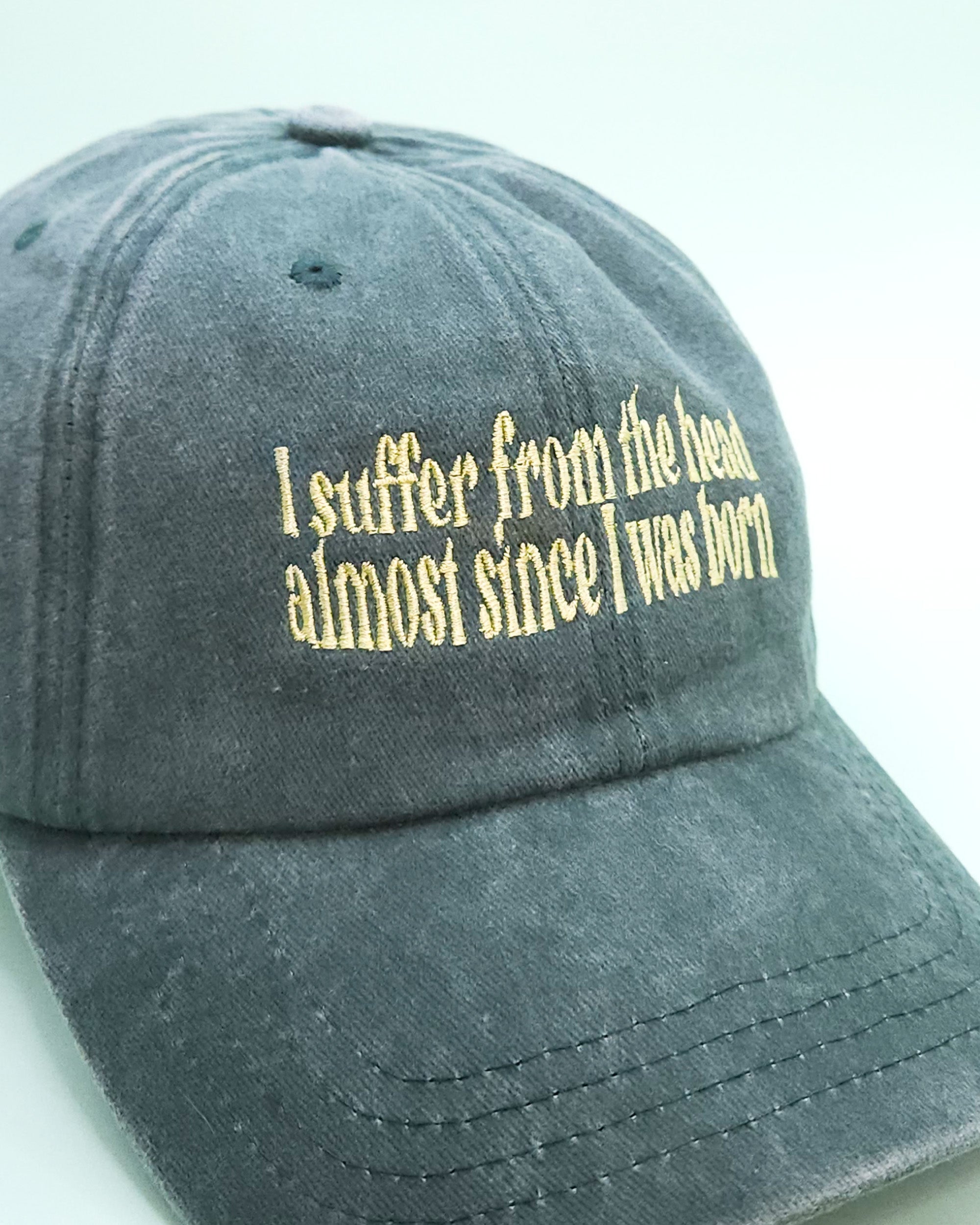 since I was born dad hat