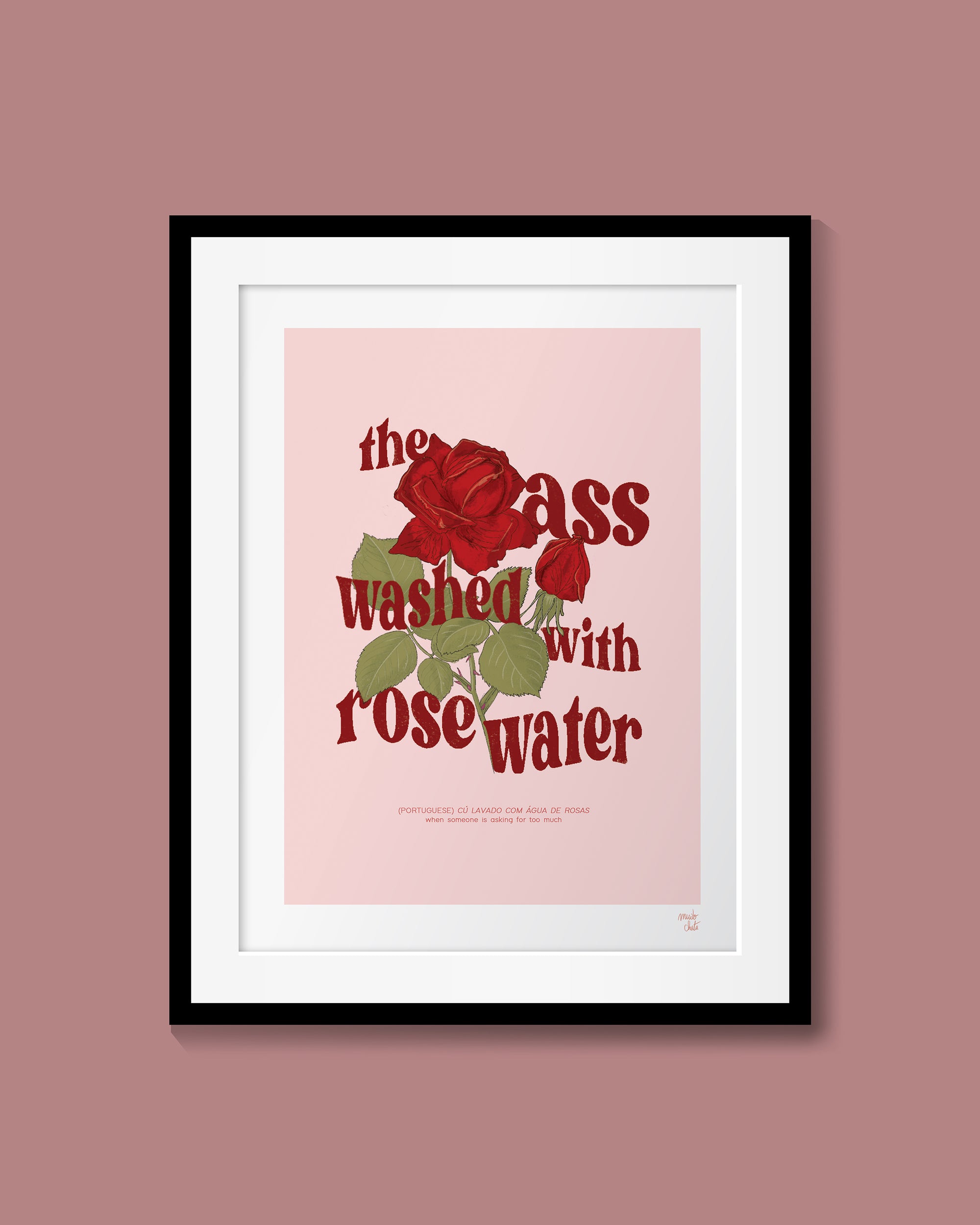 the ass washed with rose water print