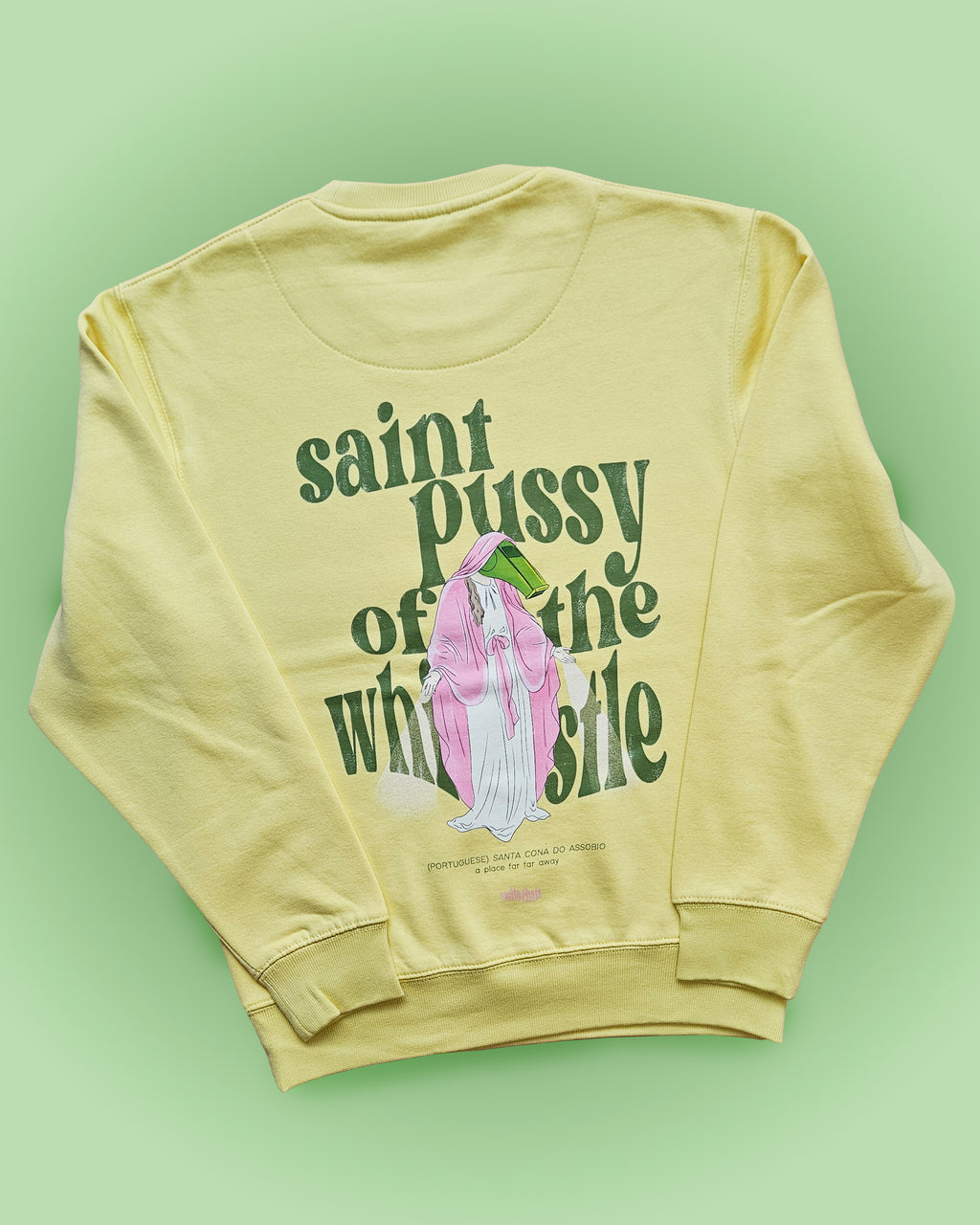 saint p*ssy of the whistle sweater