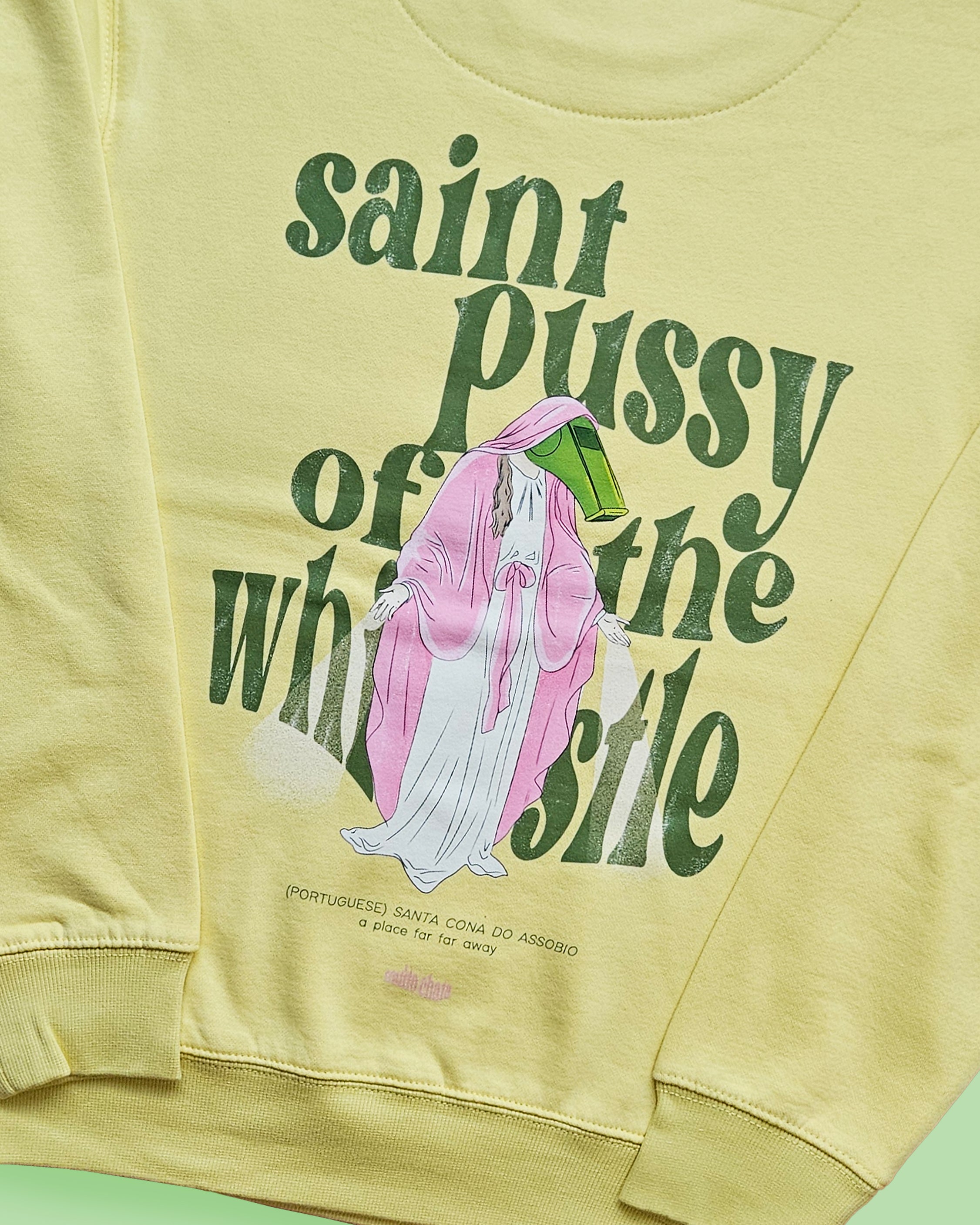 saint p*ssy of the whistle sweater